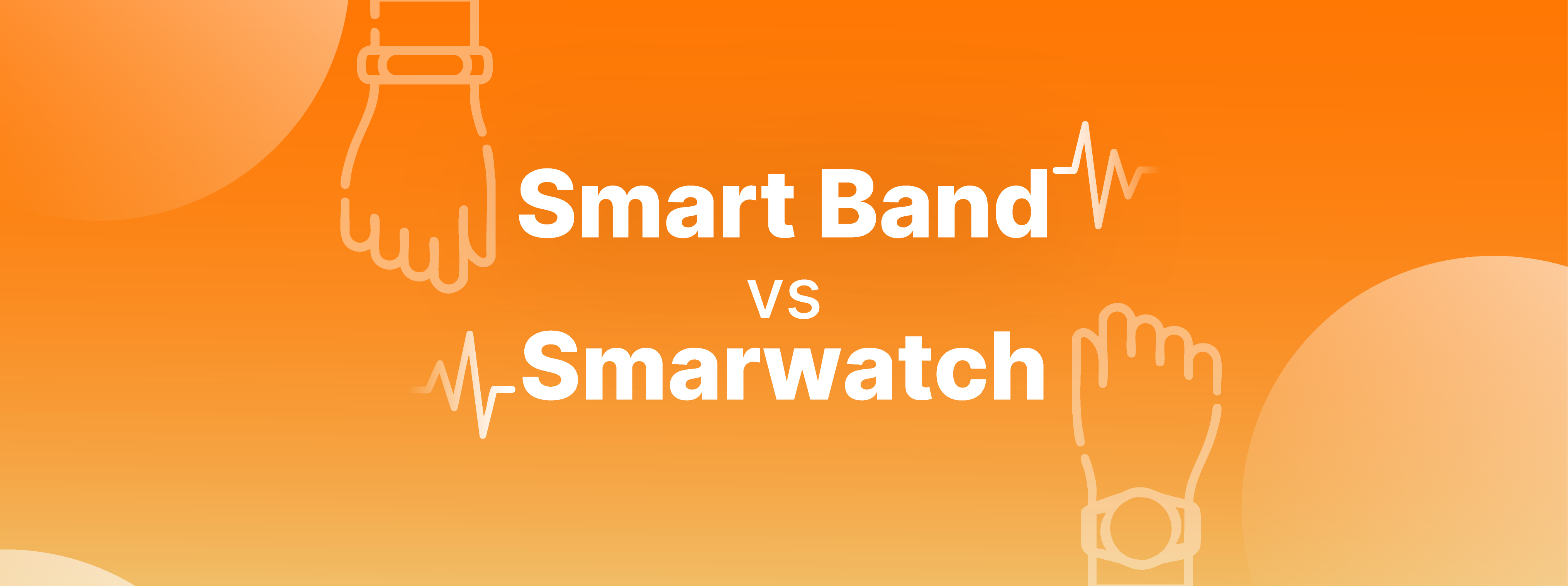Quelle est la différence entre Smartwatch et Smartband?