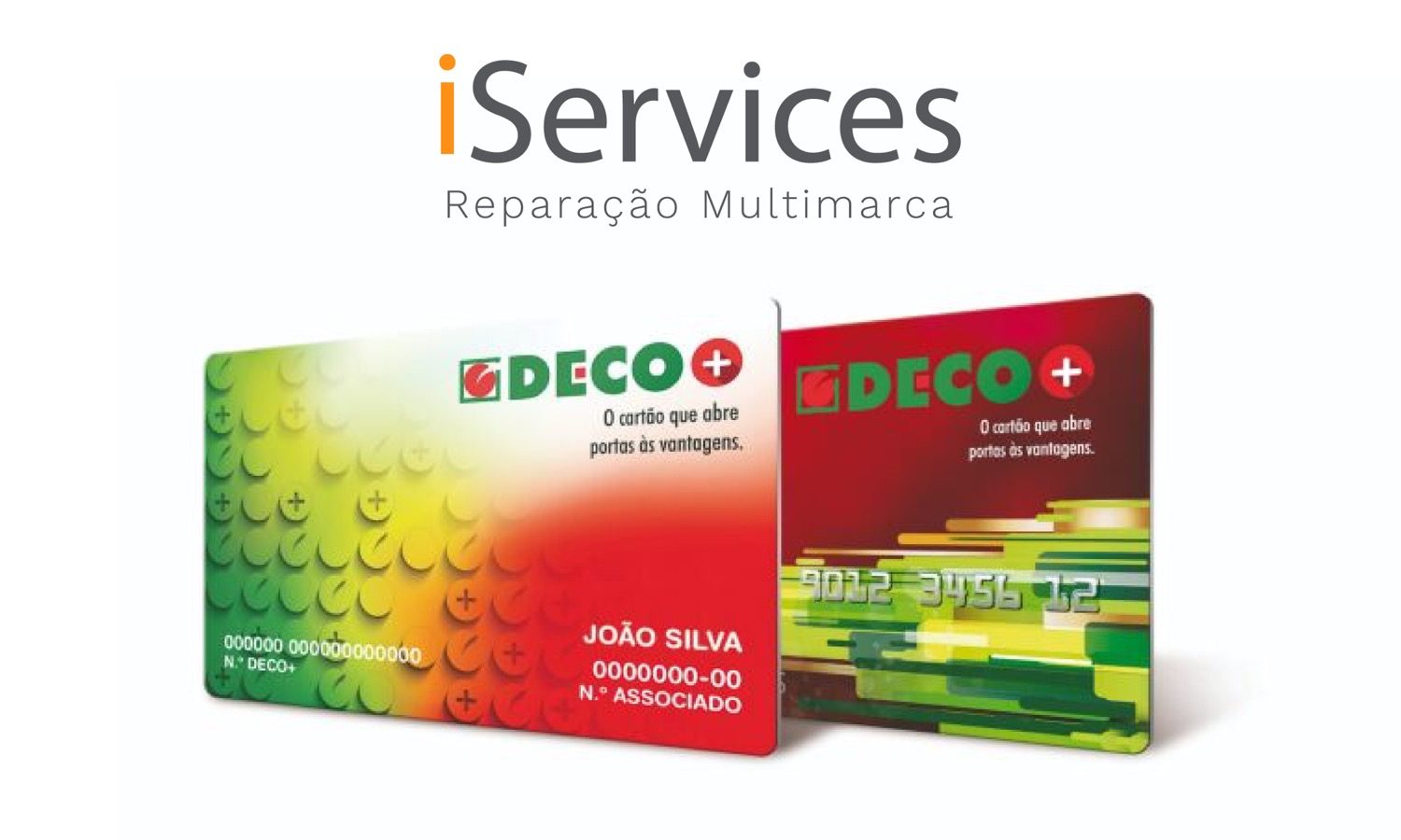 A iServices é parceiro DECO+